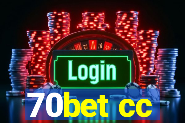 70bet cc